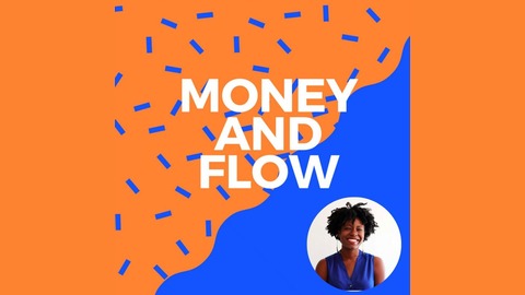 Eugenie George's Money and Flow podcast