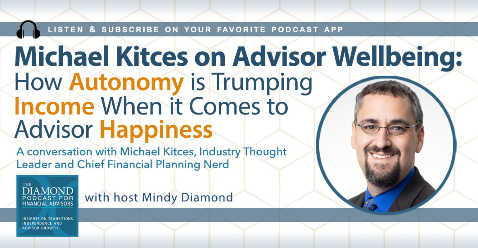 Diamond Podcast for Financial Advisors Michael Kitces