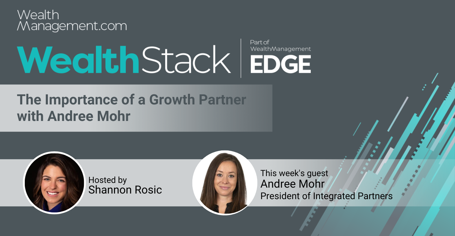 The WealthStack Podcast Integrated Partners Andree Mohr