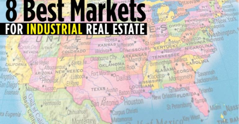 8 Best Markets for Industrial Real Estate