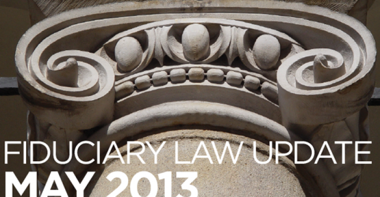 Fiduciary Law Update May 2013