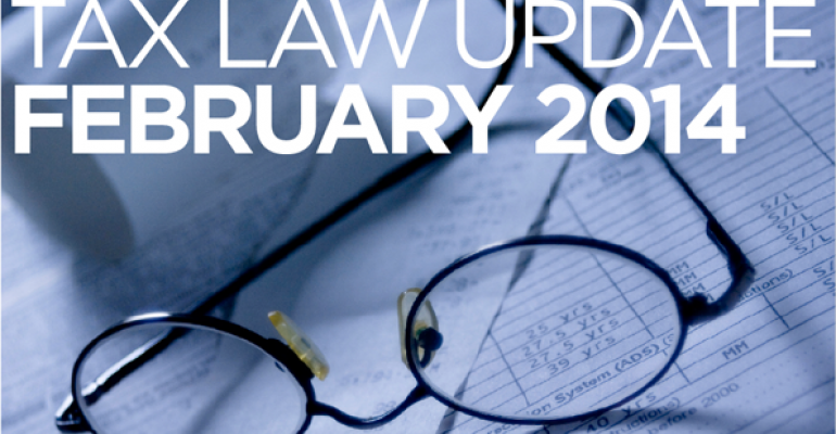 Tax Law Update: February 2014