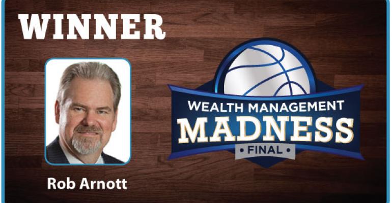 Rob Arnott Wins Wealth Management Madness 2015