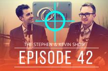 Stephen and Kevin Show Episode 42