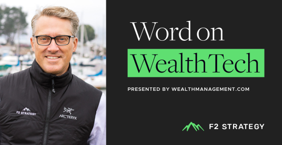 The Word on WealthTech for February 2024