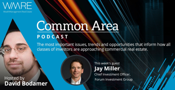 WMRE Common Area: Exploring Private Real Estate as an Alternative Investment With Jay Miller