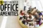 10 Most Wanted Office Amenities