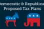 Democratice & Republican Propsed Tax Plans