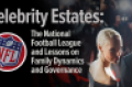 Celebrity Estates Podcast NFL ownership
