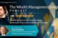 Wealth Management Invest Podcast Tony Davidow Franklin Templeton Institute