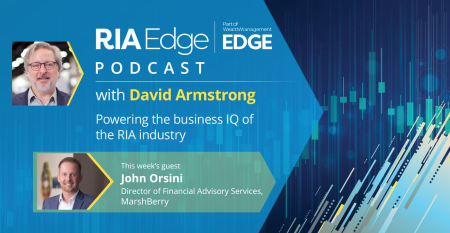 RIA Edge Podcast John Orsini Marshberry