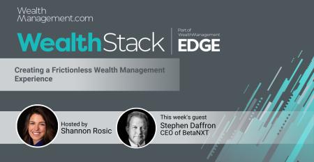 1540x800The WealthStack Podcast_ Creating a Frictionless Wealth Management Experience with Stephen Daffron of BetaNXT.jpg