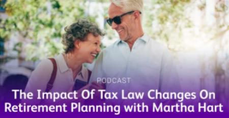 impact-tax-law-changes-retirement-planning-martha-hart.JPG