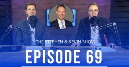 Stephen and Kevin Show 69