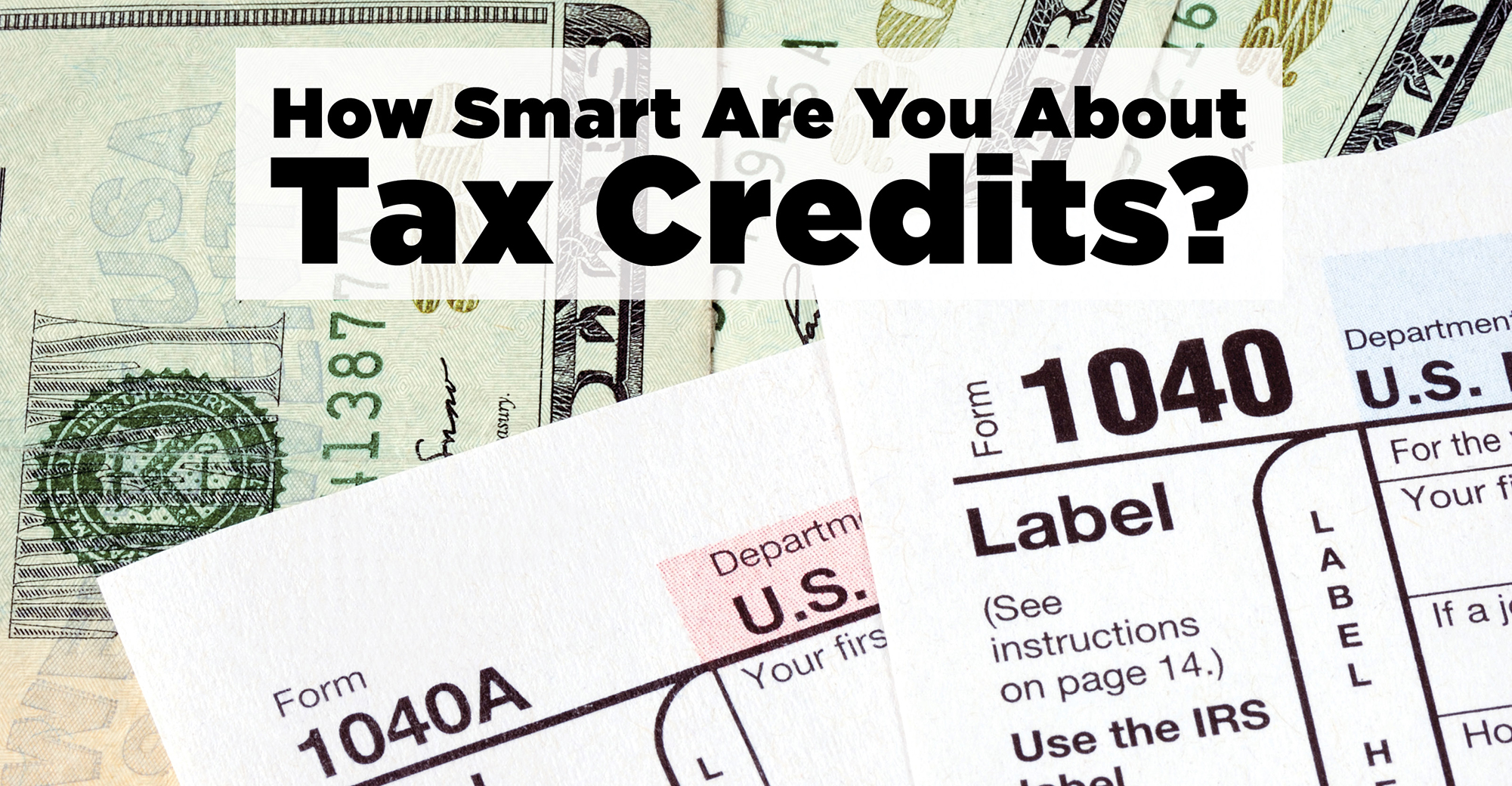 how-smart-are-you-about-tax-credits-wealth-management